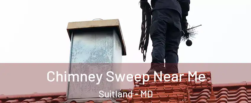  Chimney Sweep Near Me Suitland - MD
