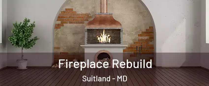  Fireplace Rebuild Suitland - MD