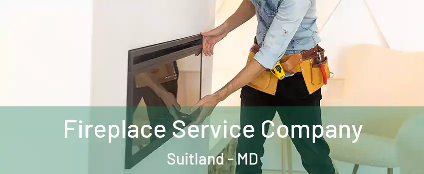  Fireplace Service Company Suitland - MD
